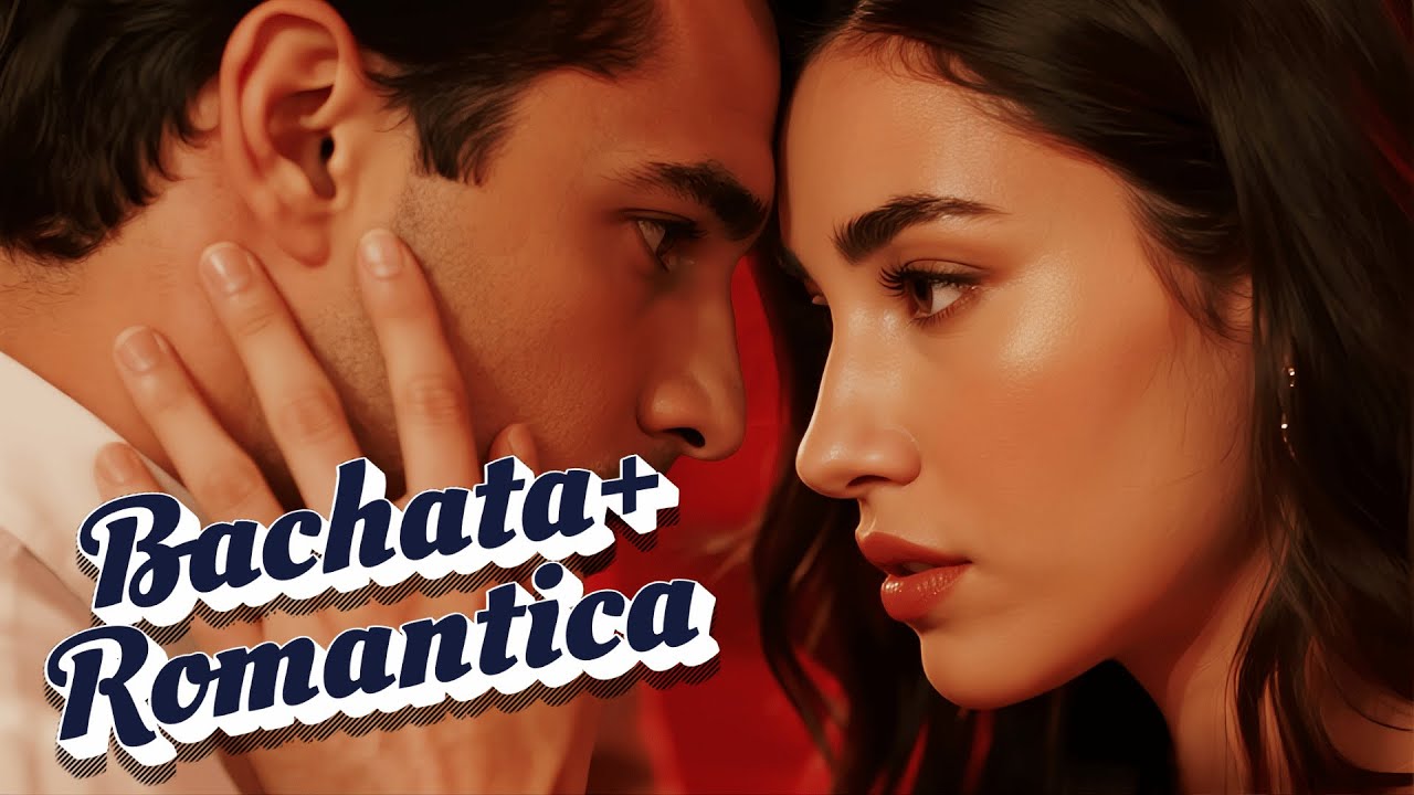 Next Level Bachata Music 2026 - Bachata Nueva Moderna con Pasión y Estilo Latino