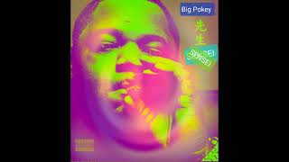 Big Pokey - Stacks-Ft Lil O (Chopped & Screwed)