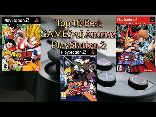 🎮💥OS 12 MELHORES JOGOS DE ANIMES PARA PS2 QUE VOCÊ PRECISA JOGAR 