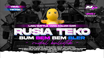 DJ RUDAL BALISTIK - RUSIA TEKO BUM BEM BEM BER - AWAS JEBOL | MYSTER X PRDCN