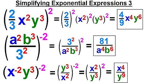 Algebra - Ch. 4: Exponents & Scientific Notation (26 of 33) Simplify Exponential Expressions 3