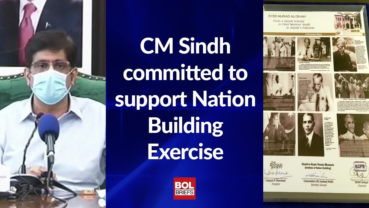CM Sindh committed to support Nation Building Exercise BOL Roundup