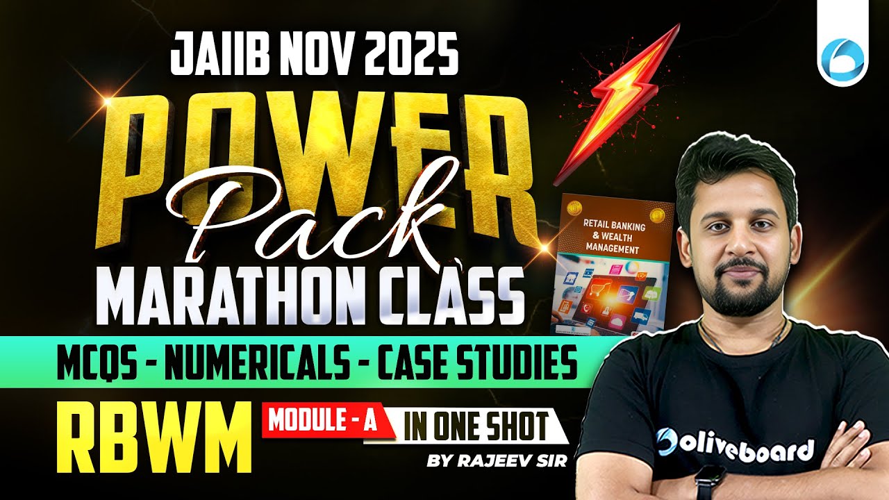 JAIIB Nov RBWM 2025 | RBWM Module A in ONE SHOT | Power Pack Marathon MCQs + Case Studies