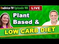 Plant based Low Carb Diet for Kidney Patients