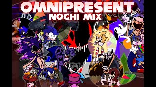 OMNIPRESENT NOCHI REMIX PLAYABLE