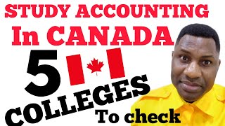 TOP ACCOUNTING COLLEGES IN CANADA 2023||STUDY ACCOUNTANCY IN CANADA.
