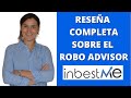 💹 INBESTME: Mi OPINIÓN 💁‍♀️ Sobre Este **ROBO ADVISOR **