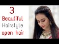 3 Beautiful hairstyle for open hair - latest new hairstyle || new hairstyle girl 2020 || hairstyle