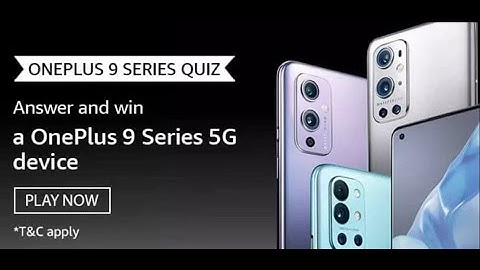 Amazon Oneplus 9 Series Quiz 24 March 2021