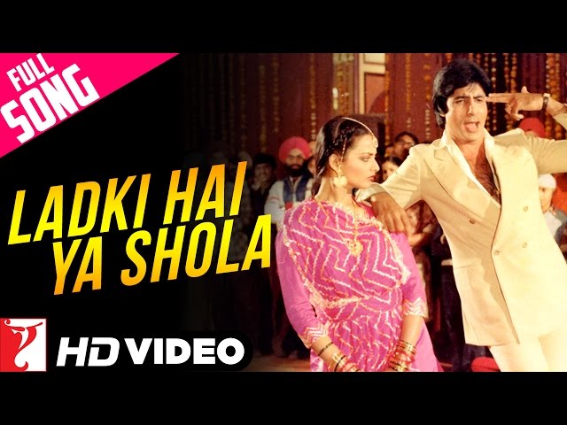 Ladki Hai Ya Shola | Full Song | Silsila | Amitabh Bachchan, Rekha | Kishore Kumar, Lata Mangeshkar class=
