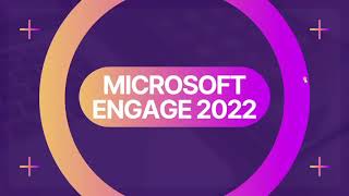 Microsoft Engage 2022 Video Demo