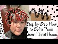 Step By Step How To Spiral Perm Your Hair At Home