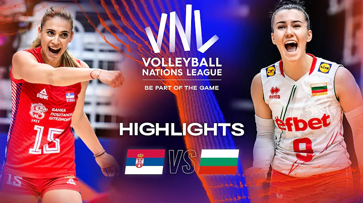 🇷🇸 SRB vs. 🇧🇬 BUL - Highlights Week 3 | Women's VNL 2023 - DayDayNews