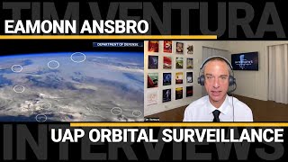 Eamonn Ansbro - UAP Orbital Surveillance & Superluminal Communications