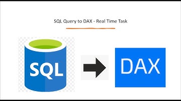 SQL Query to DAX - Real Time Task