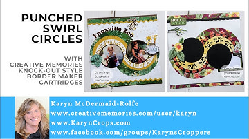 Punched Swirl Circles with Creative Memories Border Maker System