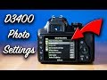 Nikon D3400 Best Settings for Photography in 2020 // Nikon DSLR Setup Tutorial