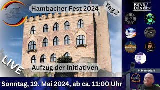 🔴💥 LIVE aus Neustadt a.d. Weinstraße - Hambacher Fest 2024, Aufzug der Initiativen 💥