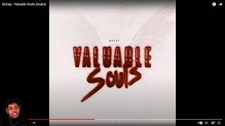 HE REALLY SPEAKING TO US!! NoCap - Valuable Souls (Audio) REACTION