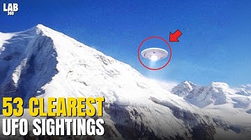 Top 53 Indisputable Alien And UFO Sightings caught on camera! Shocking Footage