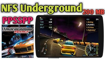 Nfs Underground Racing PPSSPP High Compressed 200 MB android in Hindi
