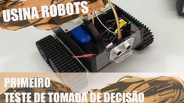 TESTE PRÁTICO DA TOMADA DE DECISÃO | Usina Robots US-2 #052