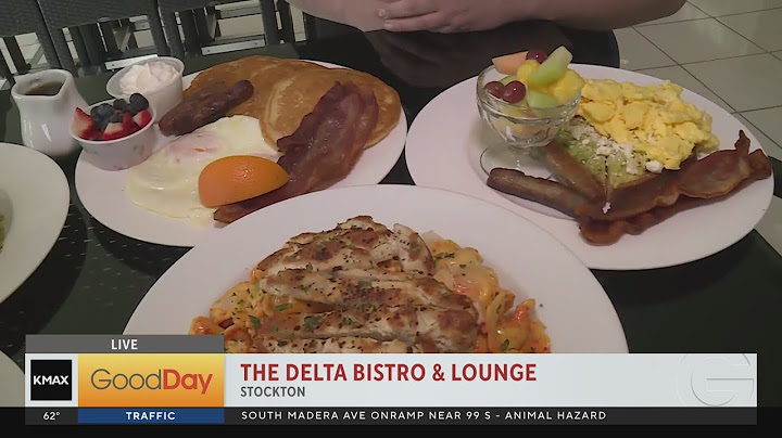 Delta Bistro and Lounge - Stockton