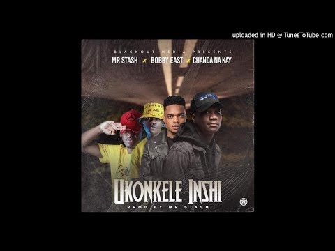 Mr-Stash-x-Bobby-East-x-Chanda-Na-Kay-Ukonkele-Inshi-Prod.-by-Mr-Stash