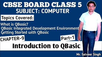 CBSE Board Class 5 Computer Chapter 9 | Chapter 9 | Introduction to QBasic | Part 1 | NCERT Solution