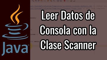 ¿Cómo Leer Datos Ingresados en la Consola en Java? | Java