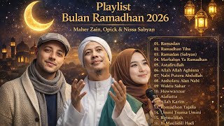 Download Lagu Playlist lagu bulan RAMADHAN 2026 Maher Zain | Opick | Nissa Sabyan TANPA IKLAN MP3