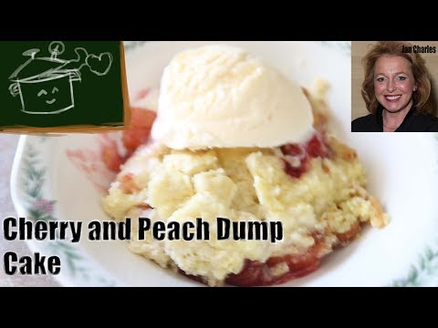 Cherry and Peach Dump Cake - How to Make an Almost Instant Dessert!