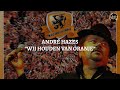 Andre hazes  wij houden van oranje official lyric