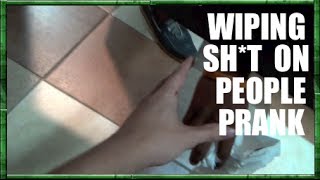 Wiping Sh*t On People Prank! Original