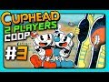 Cuphead 2 PLAYERS CO-OP Прохождение #3 ✅ МЫ НИКОГДА ТАК НЕ ПОТЕЛИ!