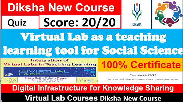 Virtual Lab as a teaching learning tool for social Science Quiz Answers diksha quiz answer