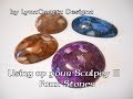 DIY Polymer Clay Faux Stones Using Up Your SculpeyIII  tutorial