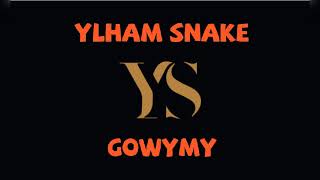 Ylham Snake - Gowymy Official Music