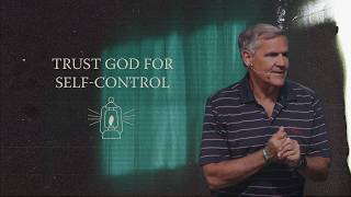 Trust God for Self-Control | More Wisdom, More Life | Pastor Joe Coffey