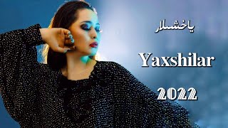 Yaxshilar | ياخشىلار |Uyghur 2022 Уйгурча нахша  Uyghur nahxa Uyghur songs