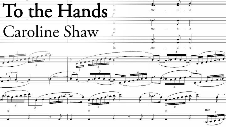 Caroline Shaw - To the Hands (2016)