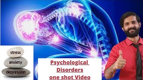 Psychology Class 12 | Chap 8 Psychological Disorders |Bipolar | Anxiety | Stress | Depression | PTSD