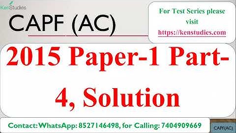 CAPF(AC) Previous Year Solved Paper 2015 Paper 1 Part 4