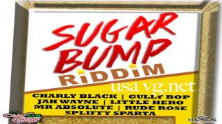 Sugar Bump Riddim (Instrumental) 2015