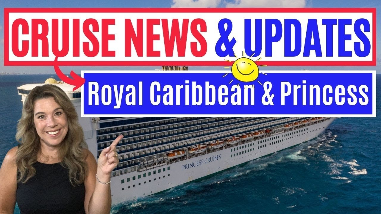 Download MAJOR CRUISE NEWS UPDATES 2020: *Good* Royal Caribbean News, Princess Cruise Updates, Restart Plans