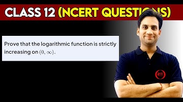 Prove that the logarithmic function is strictly increasing on (0, ∞).