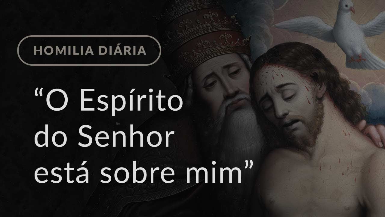 Pregação O Espírito Do Senhor Está Sobre Mim EDUCA Pregação O Espírito Do Senhor Está Sobre Mim EDUCA