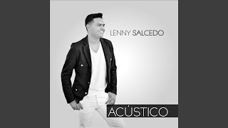 Video thumbnail of "Lenny Salcedo - Al Otro Lado"