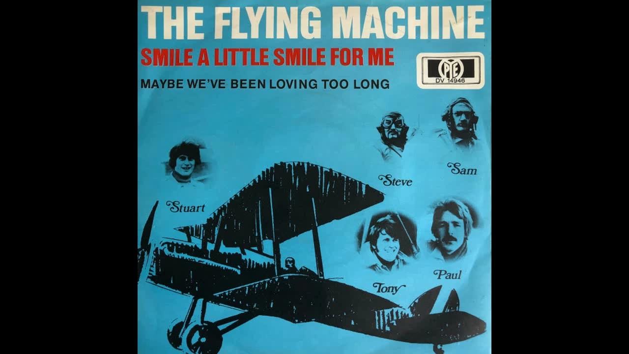 Smile A Little Smile For Me Lyrics The Flying Machine - Smile A Little Smile For Me - 1969 - YouTube