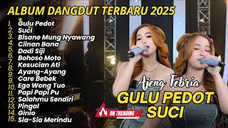 KOPLO HITS 2025 GULU PEDOT   AJENG FEBRIA